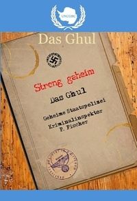  Michel Weatherall - UNCGSC: Das Ghul - The Symbiot-Series, #10.