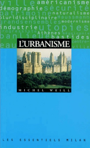 Michel Weill - L'urbanisme.