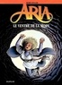 Michel Weyland - Aria Tome 34 : Le ventre de la mort.