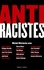 Antiracistes. Connaître le racisme et l'antisémitisme pour mieux les combattre - Occasion