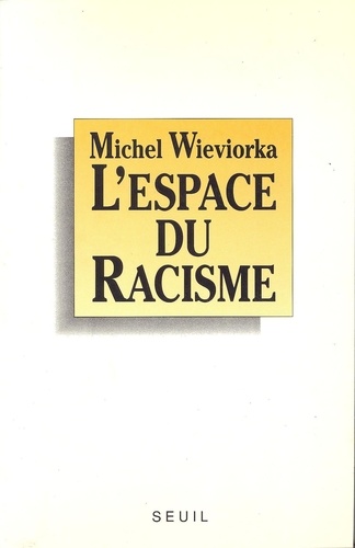 L'espace du racisme