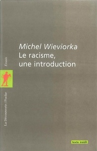 Michel Wieviorka - Le racisme, une introduction.