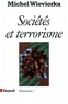 Michel Wieviorka - Sociétés et terrorisme.