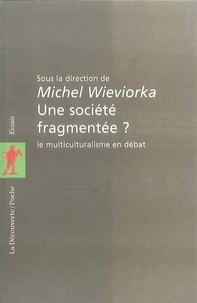 Michel Wieviorka et  Collectif - .