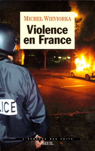 Michel Wieviorka - Violence En France.