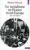 Le Socialisme en France et en Europe. (XIXe-XXe siècle). (XIXe-XXe siècle)