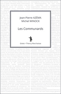 Michel Winock et Jean-Pierre Azéma - Les Communards.