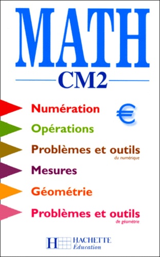 Michel Worobel et Françoise Godinat - Math CM2.