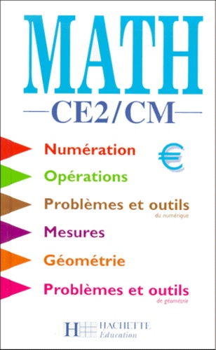 Michel Worobel et Françoise Godinat - Maths CE2/CM.