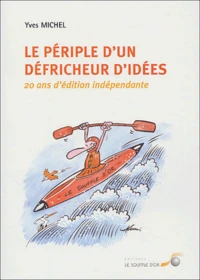 Le périple d'un défricheur d'idées