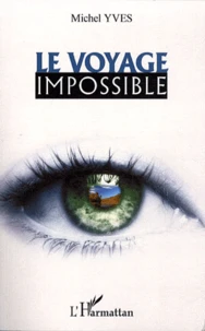 Le voyage impossible