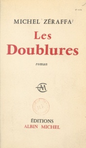 Michel Zéraffa - Les doublures.