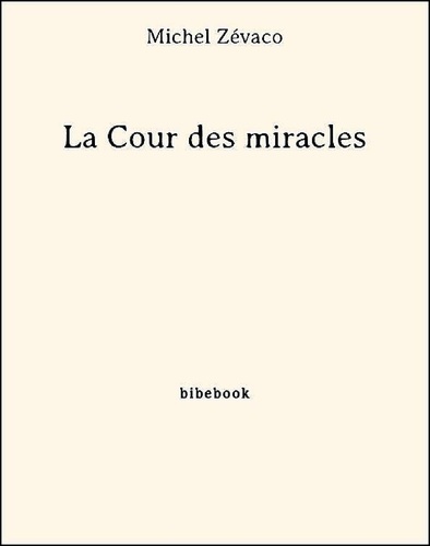 La Cour des miracles