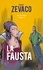 La Fausta. Les Pardaillan Livre III