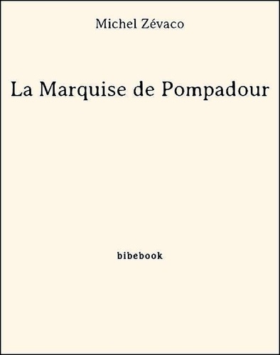 La Marquise de Pompadour