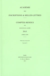 Comptes rendus des séances de l'Académie des Inscriptions et Belles-Lettres
