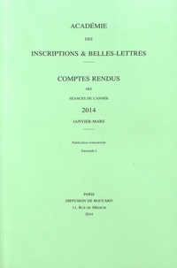 Michel Zink - Comptes rendus des séances de l'Académie des Inscriptions et Belles-Lettres - Janvier-mars 2014.