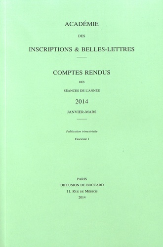 Michel Zink - Comptes rendus des séances de l'Académie des Inscriptions et Belles-Lettres - Janvier-mars 2014.