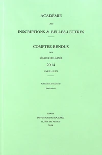 Comptes rendus des séances de l'Académie des Inscriptions et Belles-Lettres