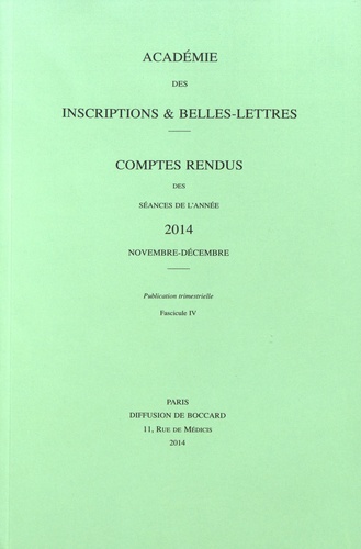 Michel Zink - Comptes rendus des séances de l'Académie des Inscriptions et Belles-Lettres - Novembre-décembre 2014.