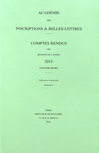 Michel Zink - Comptes rendus des séances de l'Académie des Inscriptions et Belles-Lettres - Janvier-mars 2015.