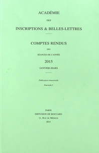 Comptes rendus des séances de l'Académie des Inscriptions et Belles-Lettres