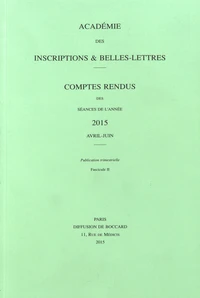 Comptes rendus des séances de l'Académie des Inscriptions et Belles-Lettres