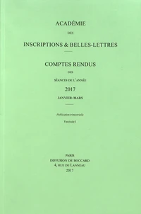 Comptes rendus des séances de l'Académie des Inscriptions et Belles-Lettres