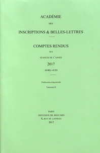 Comptes rendus des séances de l'Académie des Inscriptions et Belles-Lettres