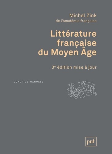 Littérature française du Moyen Âge 3e édition actualisée