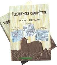 Michel Zordan - Turbulences champêtres   collection le net au pré.