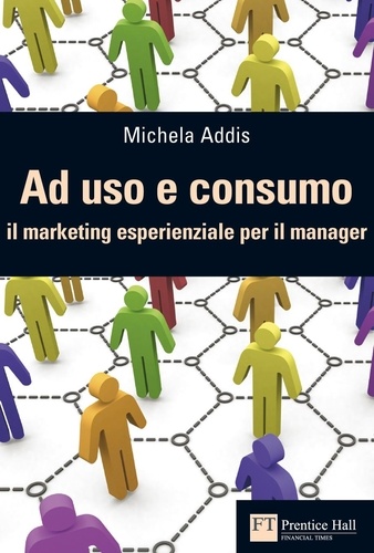 Michela Addis - Ad uso e consumo.