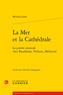 Michela Landi - La Mer et la Cathédrale - La pensée musicale chez Baudelaire, Verlaine, Mallarmé.