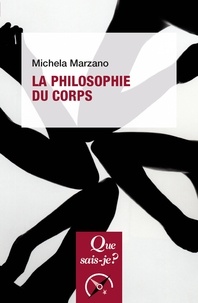 Michela Marzano - La philosophie du corps.