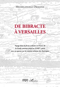 De bibracte à Versailles
