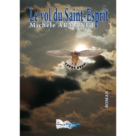 Le vol du Saint-Esprit