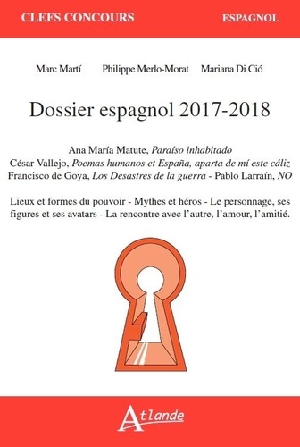 Michèle Arrué et Marc Marti - Dossier espagnol 2017-2018.