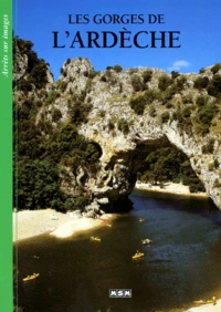 Les Gorges de l'Ardèche
