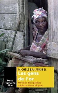Michèle-Baj Strobel - Les gens de l'or.