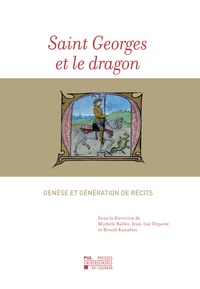 Michèle Ballez et Jean-luc Depotte - Saint Georges et le dragon - Genèse et génération de récits.