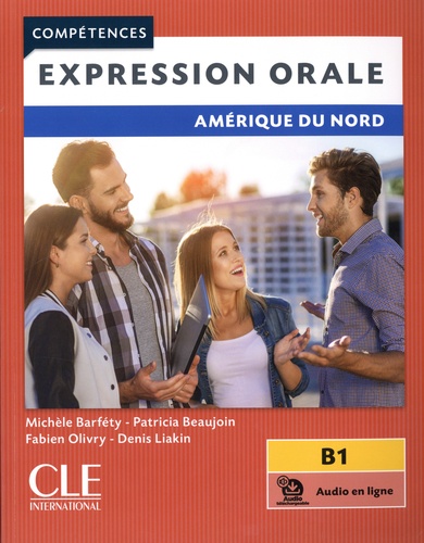 Expression orale B1. Amérique du nord