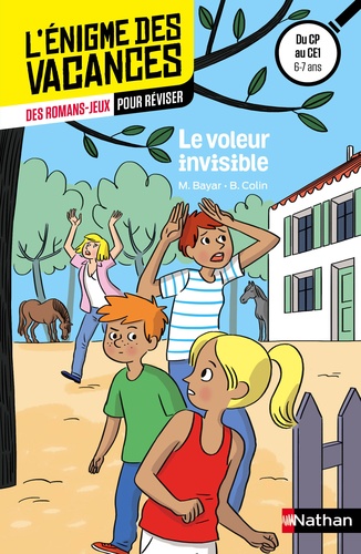 Michèle Bayar et Bénédicte Colin - Le voleur invisible - Du CP au CE1.
