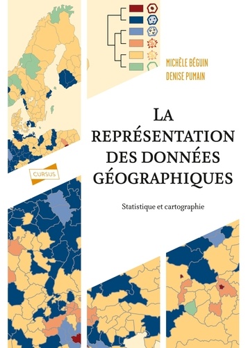 La représentation des données géographiques - 4e éd.. Statistique et cartographie