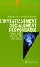 Michèle Bernard-Royer - L'investissement socialement responsable - Vers une nouvelle éthique.
