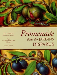 Promenade dans des jardins disparus