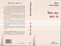 Outre mer, outre vie