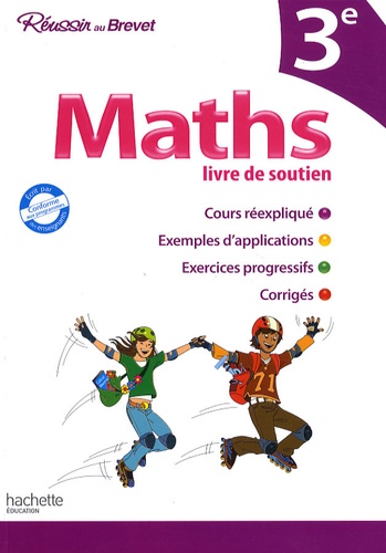 Michèle Blanc et Dominique Dejean - Maths 3e - Livre de soutien.