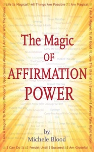 The Magic Of Affirmation Power