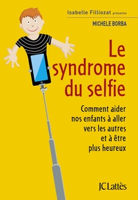 Livres en anglais téléchargeables gratuitement au format pdf Le syndrome du selfie (Litterature Francaise)