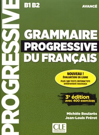 Télécharger des livres électroniques à partir de google books gratuitement Grammaire progressive du français avancé B1 B2 9782090381979